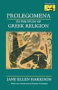E-Book (epub) Prolegomena to the Study of Greek Religion von Jane Ellen Harrison