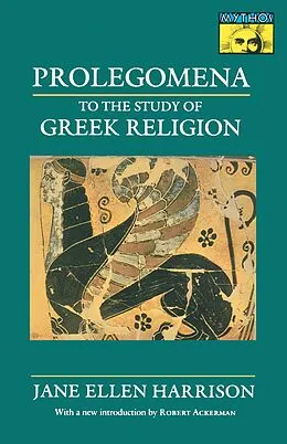E-Book (epub) Prolegomena to the Study of Greek Religion von Jane Ellen Harrison
