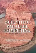 E-Book (pdf) Scientific Parallel Computing von Larkin Ridgway Scott, Terry W. Clark, Babak Bagheri