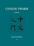 E-Book (pdf) Chinese Primer von Ta-Tuan Ch'En, Perry Link, Yih-Jian Tai