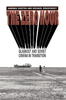 E-Book (epub) The Zero Hour von Andrew Horton, Michael Brashinsky