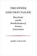 E-Book (epub) The Other God that Failed von Jerry Z. Muller