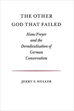 E-Book (epub) The Other God that Failed von Jerry Z. Muller