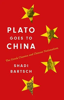 E-Book (epub) Plato Goes to China von Shadi Bartsch