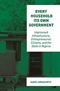 E-Book (pdf) Every Household Its Own Government von Daniel Jordan Smith