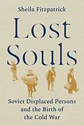 E-Book (epub) Lost Souls von Sheila Fitzpatrick