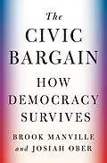 E-Book (epub) The Civic Bargain von Brook Manville, Josiah Ober