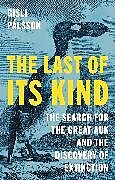 Livre Relié The Last of Its Kind de Gísli Pálsson