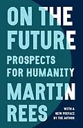 E-Book (epub) On the Future von Martin Rees