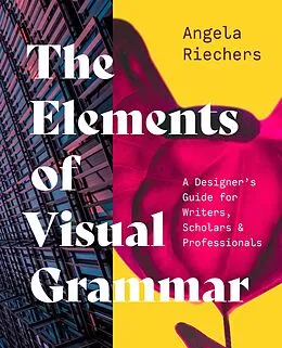 E-Book (epub) The Elements of Visual Grammar von Angela Riechers