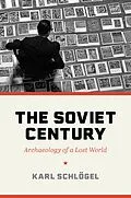 E-Book (pdf) The Soviet Century von Karl Schlögel