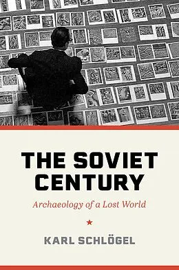 E-Book (pdf) The Soviet Century von Karl Schlögel