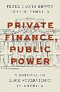 Livre Relié Private Finance, Public Power de Conti-Brown Peter, Sean H. Vanatta