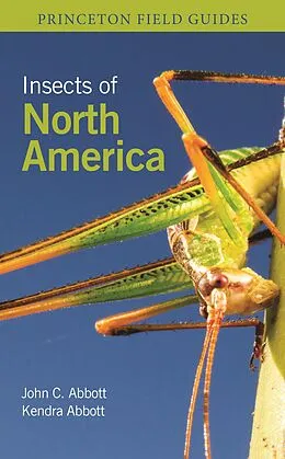E-Book (pdf) Insects of North America von John C. Abbott, Kendra Abbott