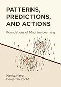 E-Book (pdf) Patterns, Predictions, and Actions von Moritz Hardt, Benjamin Recht