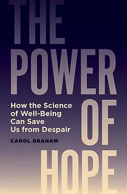 E-Book (epub) The Power of Hope von Carol Graham