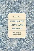 E-Book (epub) Chains of Love and Beauty von Carolyn Dever