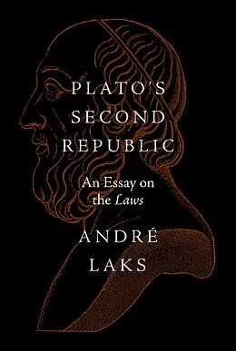 E-Book (epub) Plato's Second Republic von André Laks