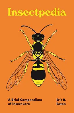E-Book (pdf) Insectpedia von Eric R. Eaton