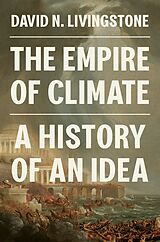 eBook (pdf) The Empire of Climate de David N. Livingstone