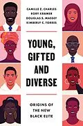 E-Book (epub) Young, Gifted and Diverse von Camille Z. Charles, Douglas S. Massey, Kimberly C. Torres