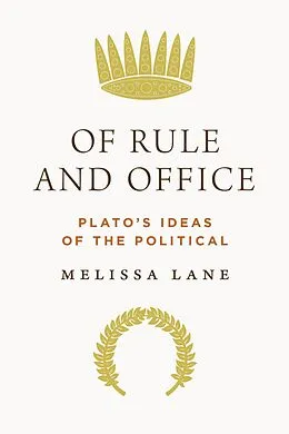 E-Book (pdf) Of Rule and Office von Melissa Lane