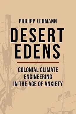 E-Book (epub) Desert Edens von Philipp Lehmann
