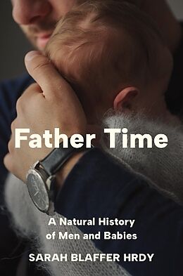 Livre Relié Father Time de Sarah Blaffer Hrdy