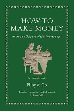 E-Book (epub) How to Make Money von Pliny The Elder