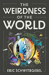 eBook (pdf) The Weirdness of the World de Eric Schwitzgebel