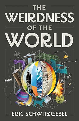 eBook (pdf) The Weirdness of the World de Eric Schwitzgebel