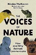 Couverture cartonnée The Voices of Nature de Nicolas Mathevon