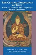 ePUB The Central Philosophy of Tibet von Robert A. F. Thurman