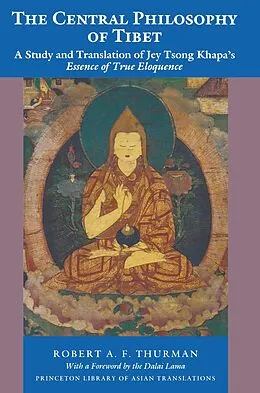 ePUB The Central Philosophy of Tibet von Robert A. F. Thurman