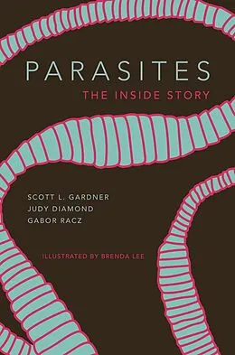 E-Book (epub) Parasites von Scott Lyell Gardner, Judy Diamond, Gabor R. Rácz