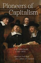 Couverture cartonnée Pioneers of Capitalism de Maarten Prak, Jan Luiten van Zanden