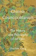 E-Book (pdf) Chinese Cosmopolitanism von Shuchen Xiang