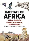 E-Book (epub) Habitats of Africa von Ken Behrens, Keith Barnes, Iain Campbell