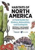 E-Book (epub) Habitats of North America von Phil Chaon, Iain Campbell