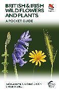 Couverture cartonnée British and Irish Wild Flowers and Plants de Hamilton Rachel, Chris Gibson, Still Robert