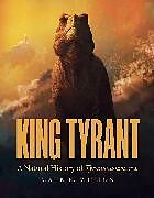 Livre Relié King Tyrant de Witton Mark P.