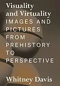 E-Book (epub) Visuality and Virtuality von Whitney Davis