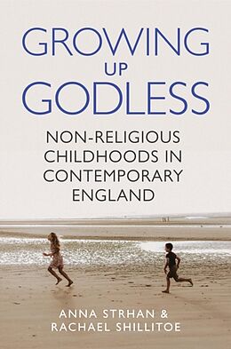 Livre Relié Growing Up Godless de Strhan Anna, Rachael Shillitoe