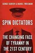 ePUB Spin Dictators von Daniel Treisman, Sergei Guriev