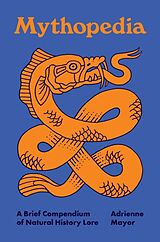 Fester Einband Mythopedia von Adrienne Mayor