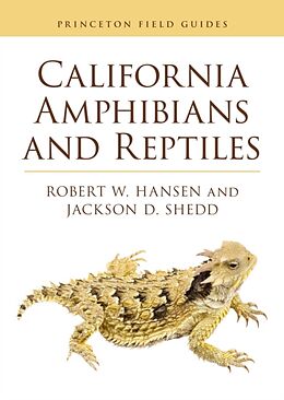 Couverture cartonnée California Amphibians and Reptiles de Hansen Robert, Jackson D. Shedd