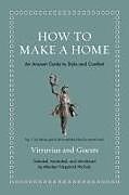 Livre Relié How to Make a Home de Marden Ftizpatrick Nichols