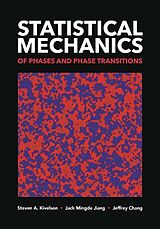 Couverture cartonnée Statistical Mechanics of Phases and Phase Transitions de Steven A. Kivelson, Jack Mingde Jiang, Jeffrey Chang