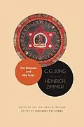 E-Book (epub) On Dreams and the East von C. G. Jung, Heinrich Zimmer