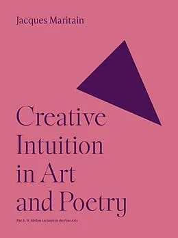 E-Book (epub) Creative Intuition in Art and Poetry von Jacques Maritain